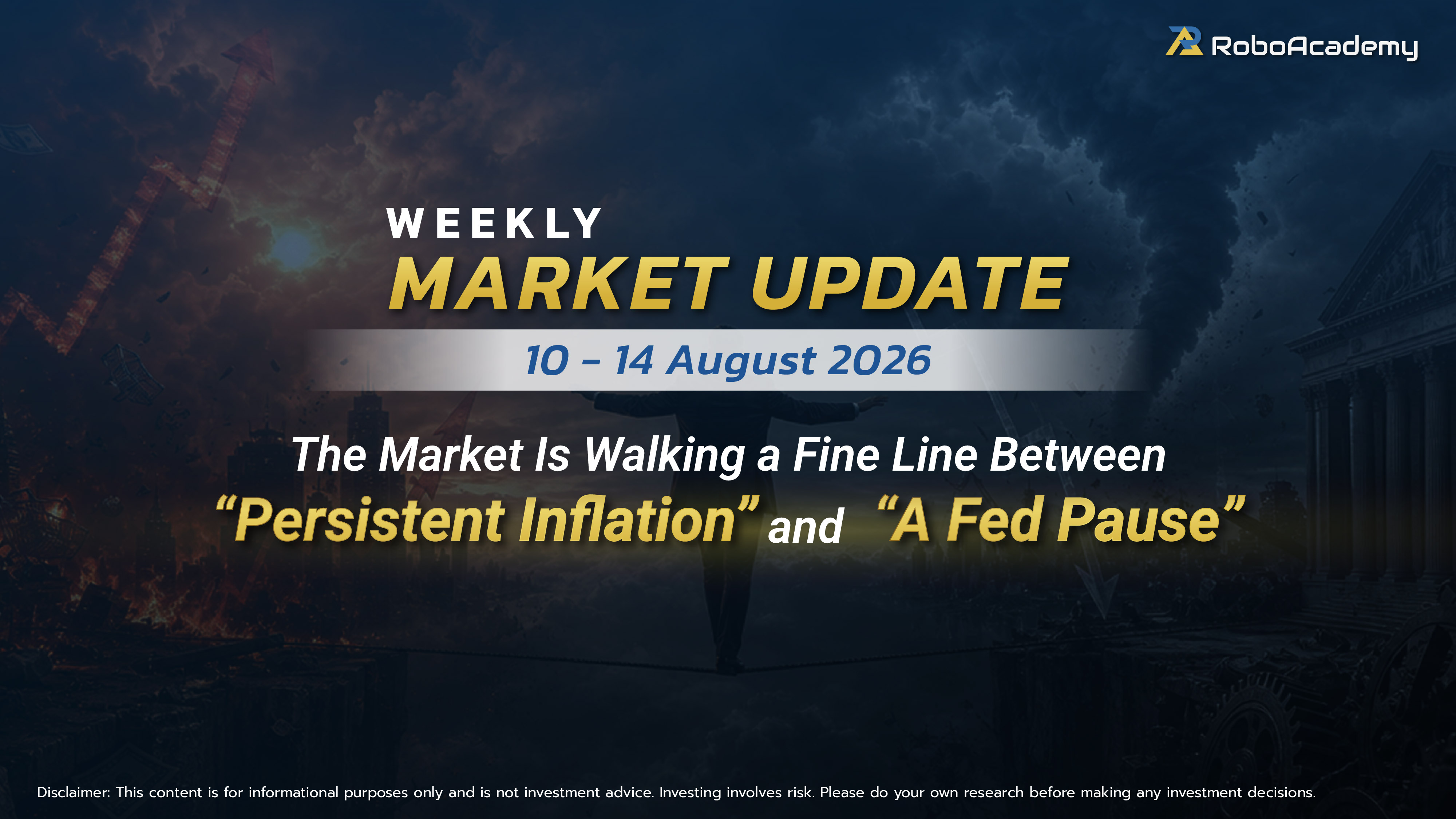 Weekly Market Update 10 - 14 August 2026
