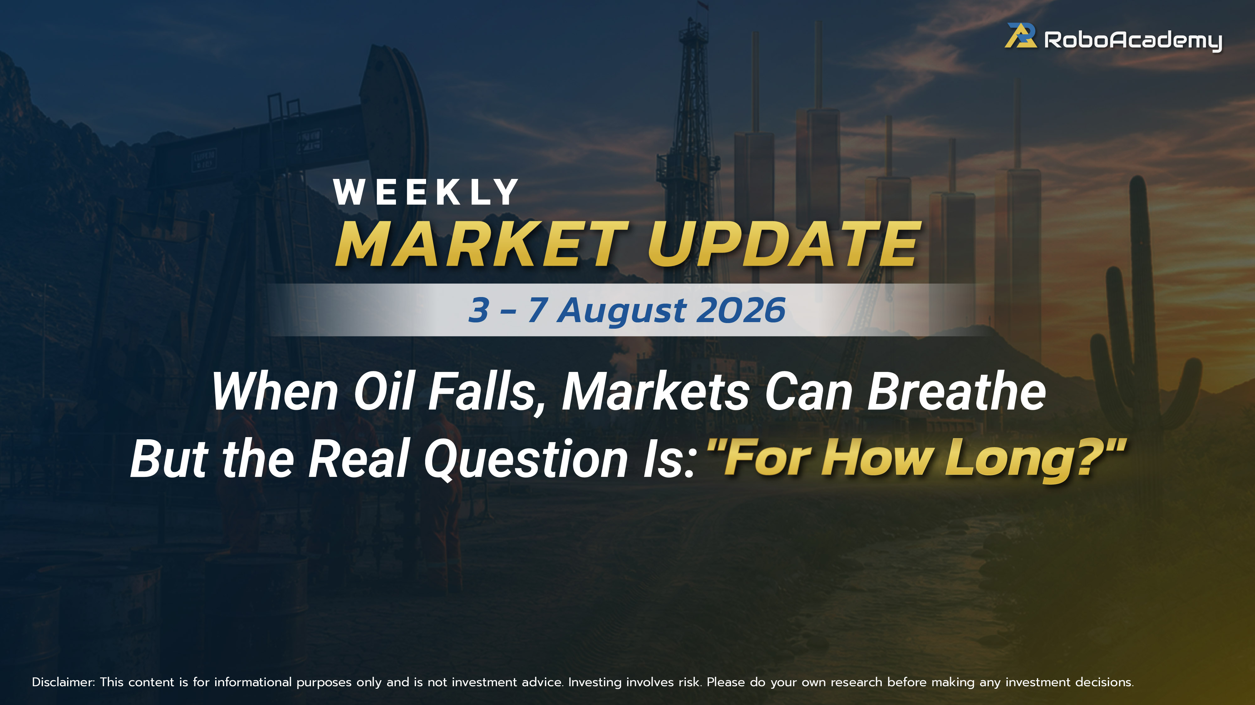 Weekly Market Update 3 - 7 August  2026