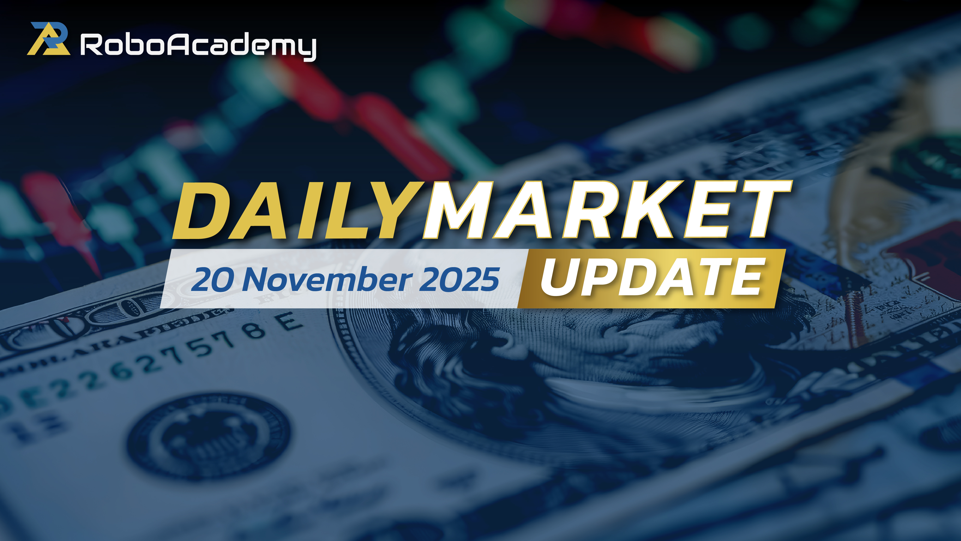 Daily Market Update 20 November 2025